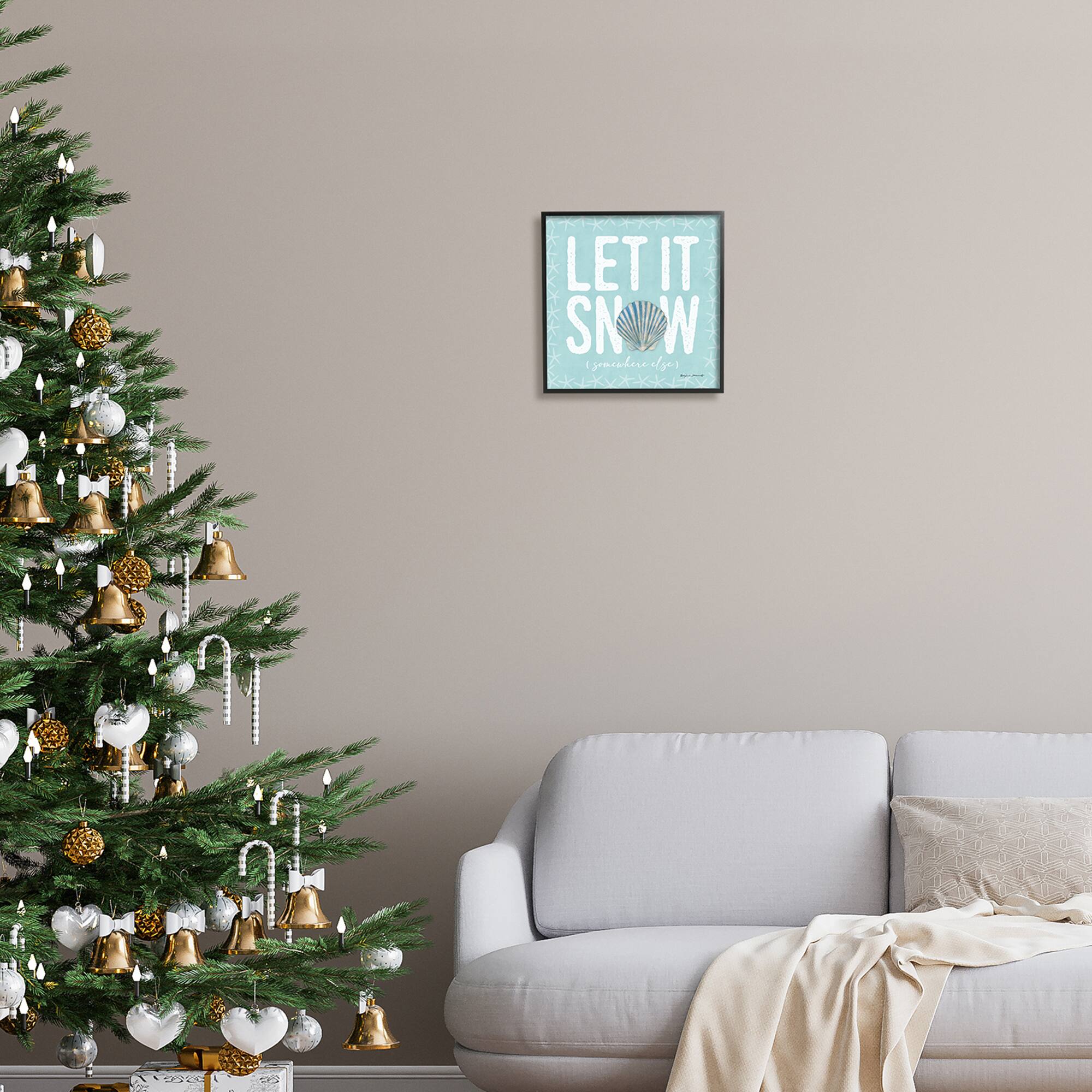 Stupell Industries Let It Snow Somewhere Else Holiday Framed Giclee Art